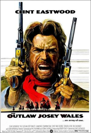 El Fugitivo Josey Wales (1976) poster